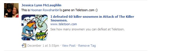 What a facebook wall post looks like after playing a game of Attack of The Killer Snowmen. Within a month of the game's release there were over 10,000 facebook posts and 1,000 emails sent to friends.